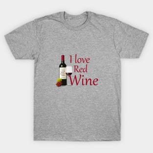 I love red wine T-Shirt